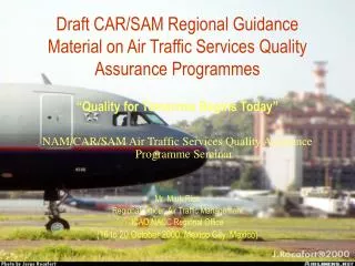 Draft CAR/SAM Regional Guidance Material on Air Traffic Services Quality Assurance Programmes