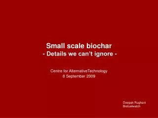 Small scale biochar - Details we can’t ignore -