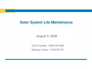Solar System Life Maintenance