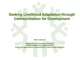 Seeking Livelihood Adaptation through Communication for Development
