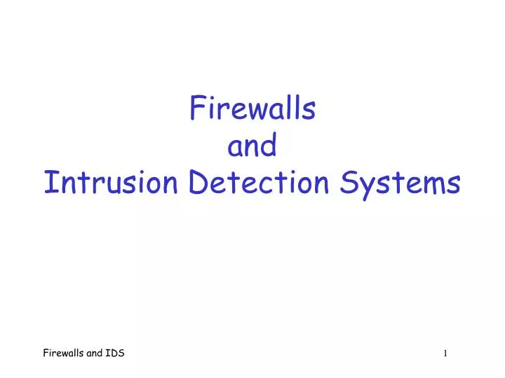 firewalls and intrusion detection systems