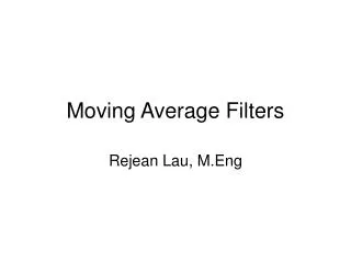 Moving Average Filters
