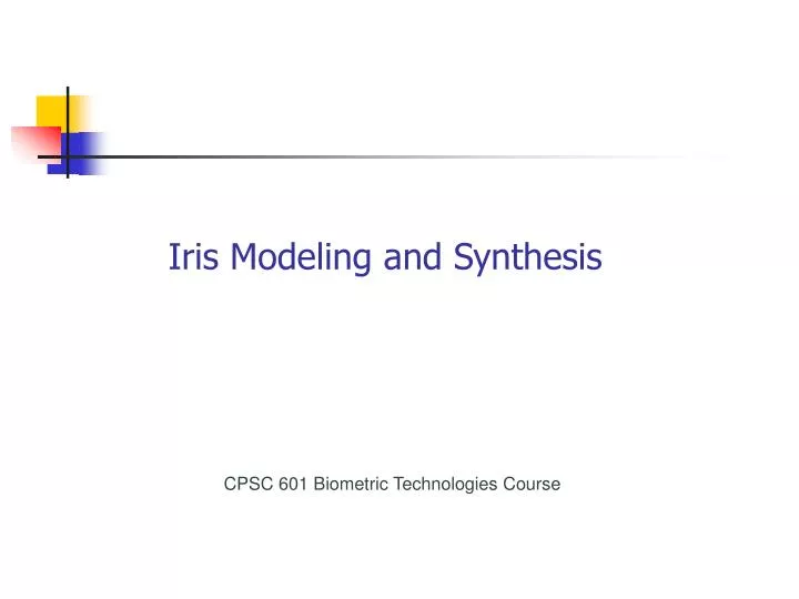 iris modeling and synthesis