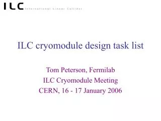 ILC cryomodule design task list