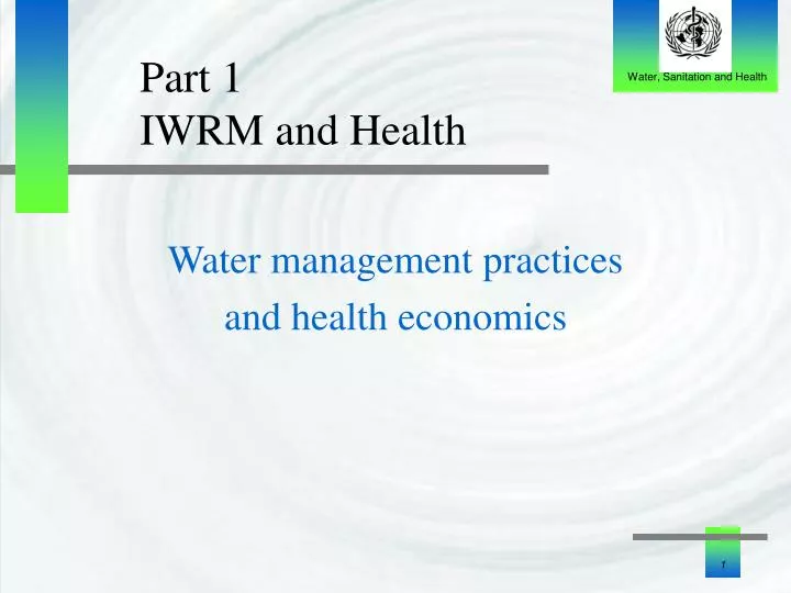 part 1 iwrm and health