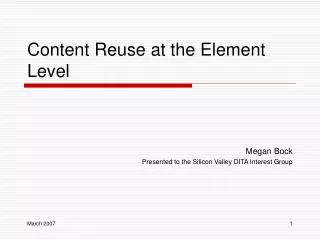 Content Reuse at the Element Level