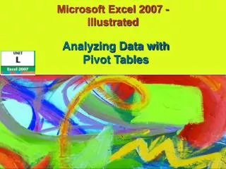 Microsoft Excel 2007 - Illustrated