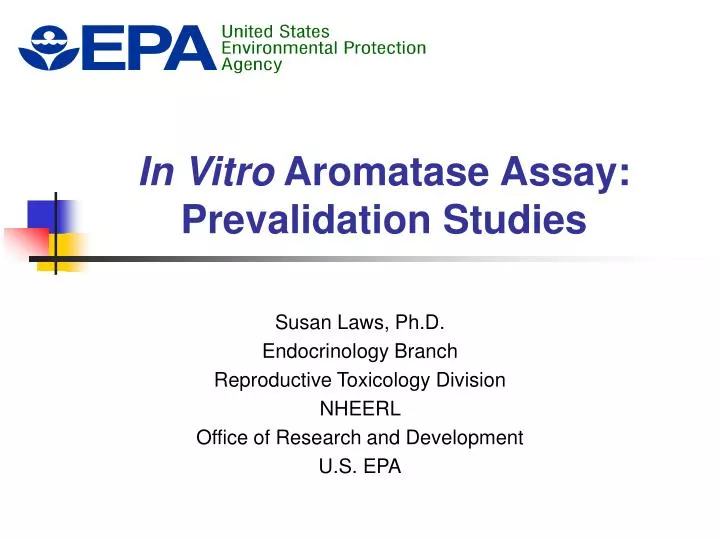 in vitro aromatase assay prevalidation studies