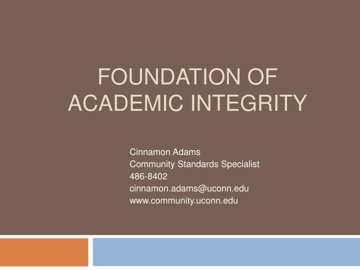 foundation of academic integrity