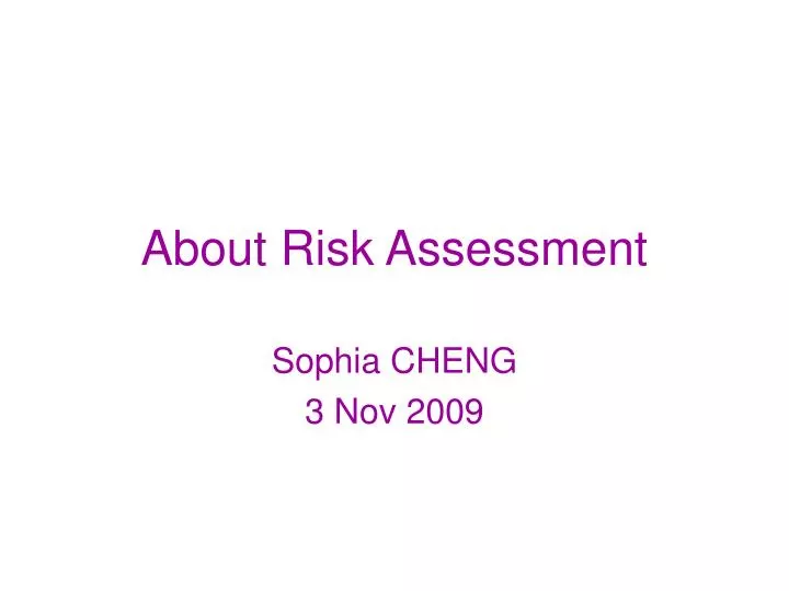 about risk assessment