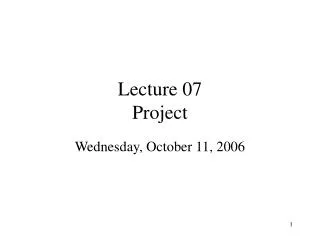 Lecture 07 Project
