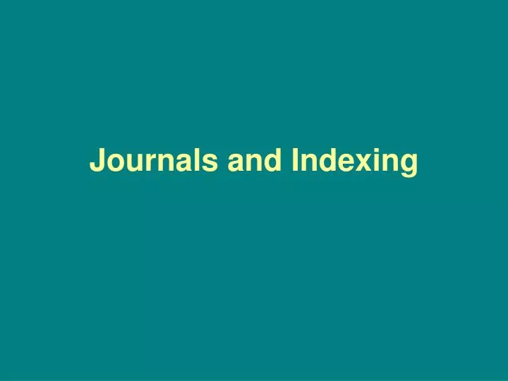 journals and indexing
