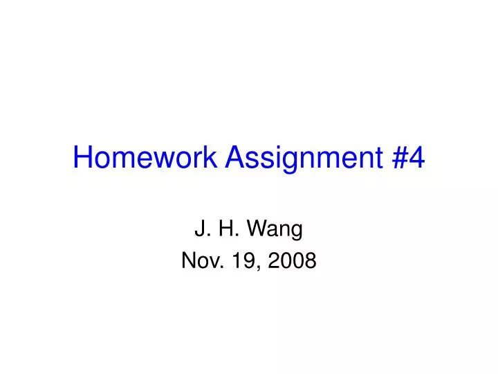 homework assignment 4
