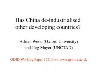 Has China de-industrialised other developing countries?