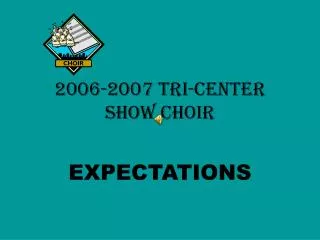 2006-2007 Tri-Center Show Choir