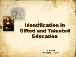 Identification in Gifted and Talented Education