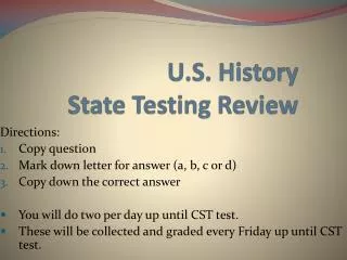 U.S. History State Testing Review