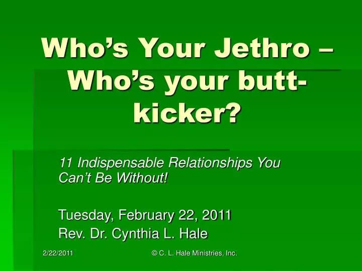 who s your jethro who s your butt kicker