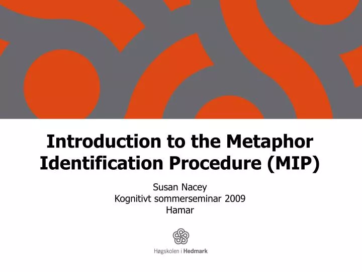 introduction to the metaphor identification procedure mip