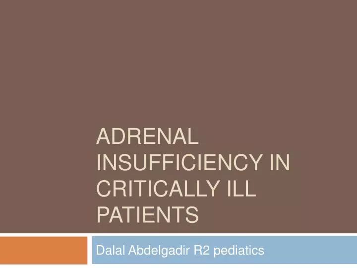 adrenal insufficiency in critically ill patients