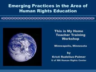 Emerging Practices in the Area of Human Rights Education
