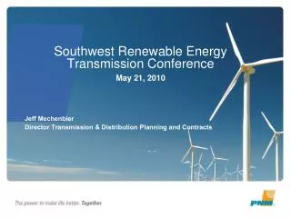 Southwest Renewable Energy Transmission Conference May 21, 2010