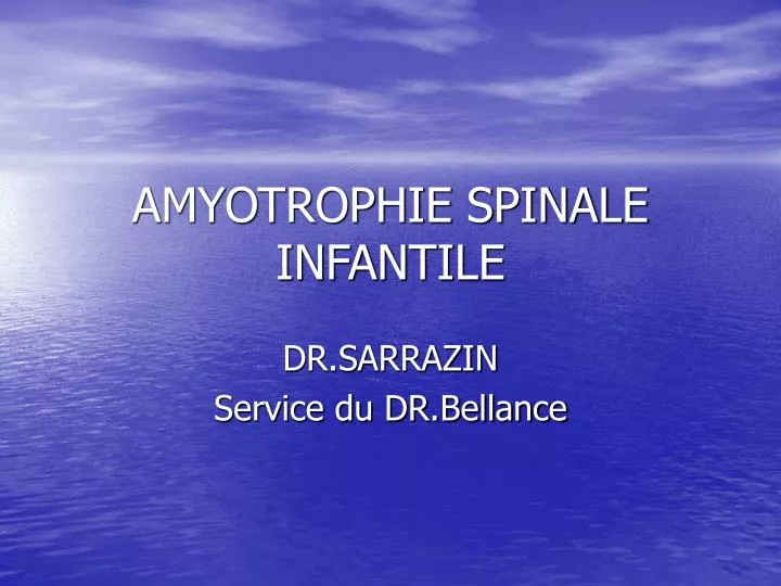 amyotrophie spinale infantile