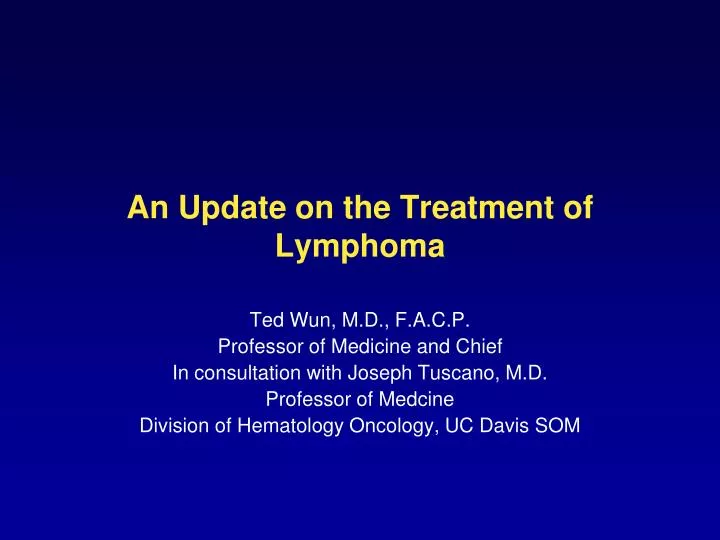 an update on the treatment of lymphoma