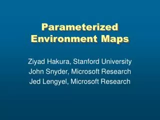 Parameterized Environment Maps