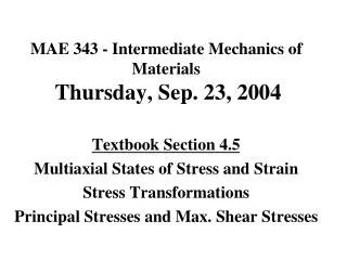 Triaxial State of Stress at any Critical Point in a Loaded Body