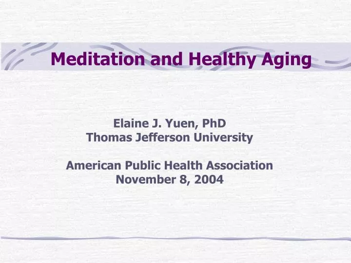meditation and healthy aging