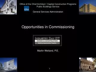 Office of the Chief Architect / Capital Construction Programs Public Buildings Service G eneral Services Administration