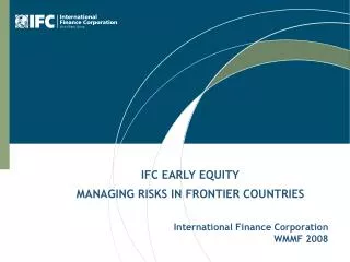 International Finance Corporation WMMF 2008