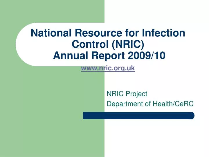 national resource for infection control nric annual report 2009 10 www nric org uk