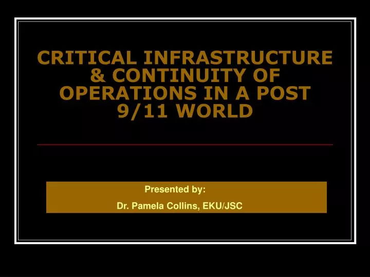 critical infrastructure continuity of operations in a post 9 11 world