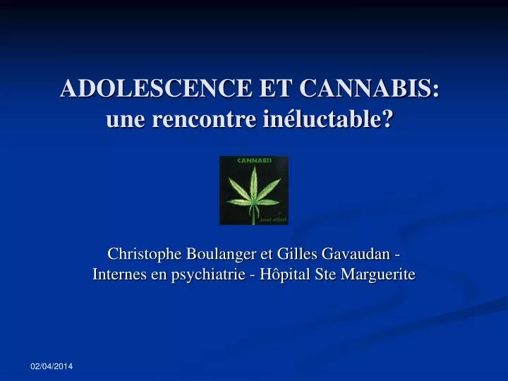adolescence et cannabis une rencontre in luctable