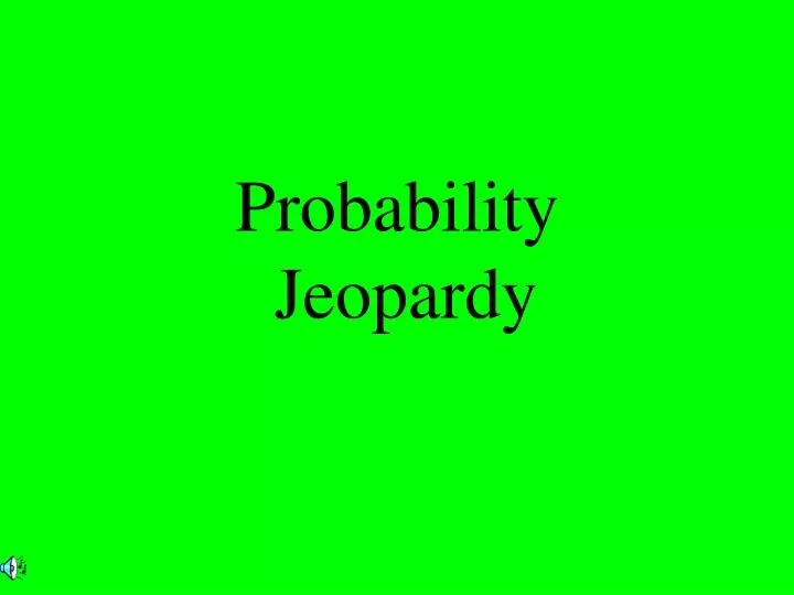 probability jeopardy