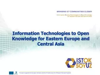 Information Technologies to Open Knowledge for Eastern Europe and Central Asia
