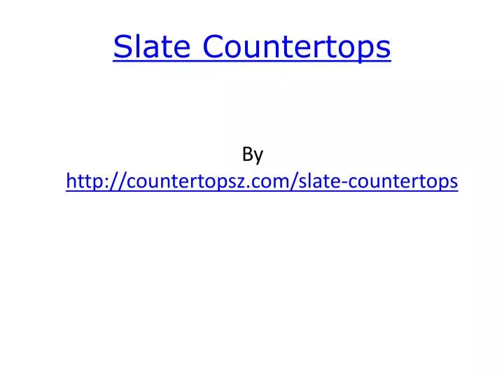 slate countertops
