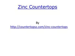 Zinc Countertops