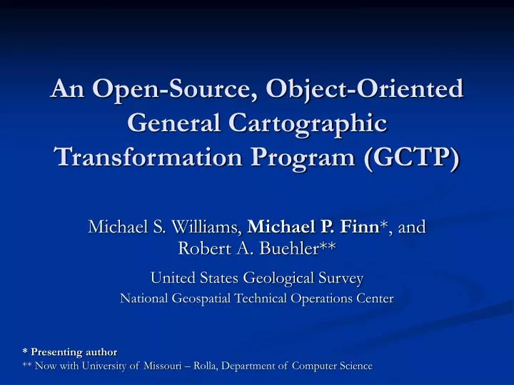 an open source object oriented general cartographic transformation program gctp
