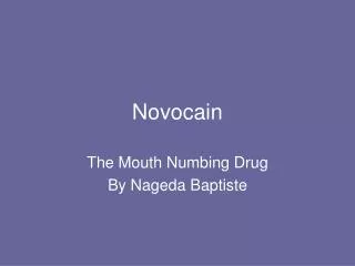 Novocain