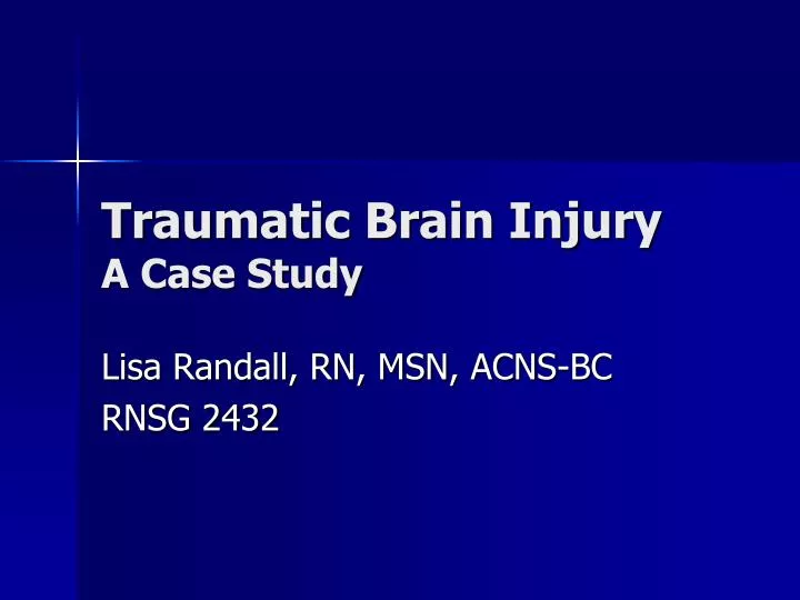 traumatic brain injury a case study