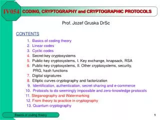 CODING, CRYPTOGRAPHY and CRYPTOGRAPHIC PROTOCOLS