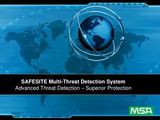 SAFESITE Multi-Threat Detection System Advanced Threat Detection – Superior Protection