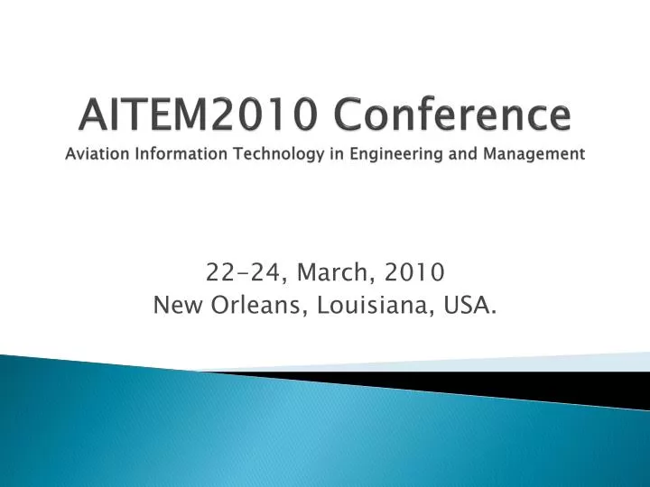 aitem2010 conference aviation information technology in engineering and management