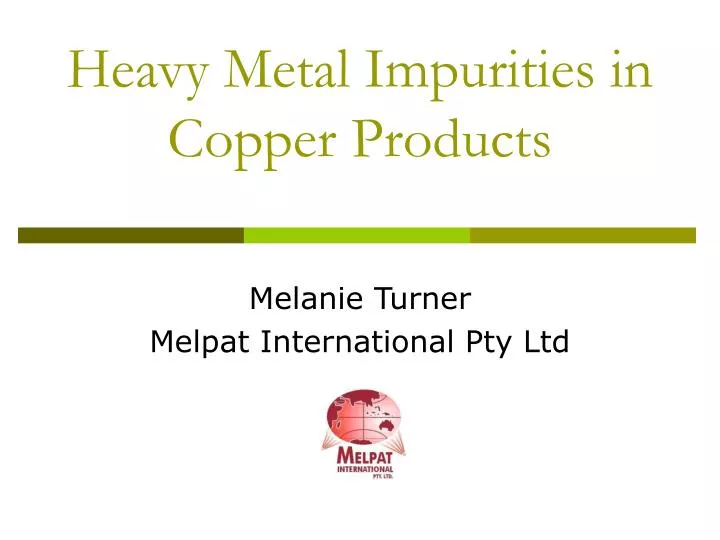 heavy metal impurities in copper products