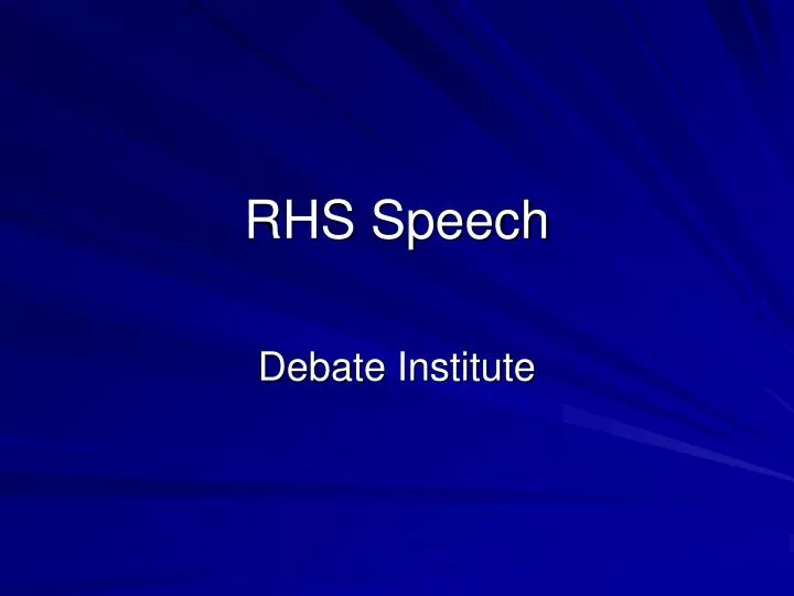 rhs speech