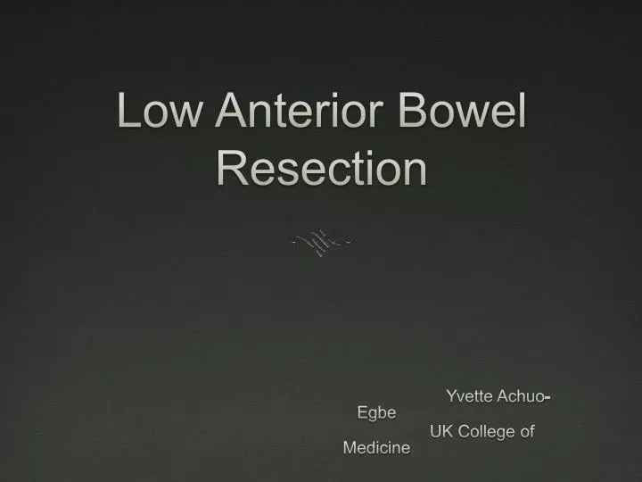low anterior bowel resection