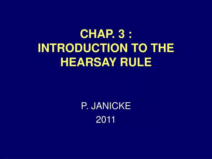 chap 3 introduction to the hearsay rule